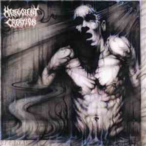 Malevolent Creation - Eternal