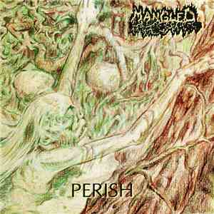 Mangled  - Perish