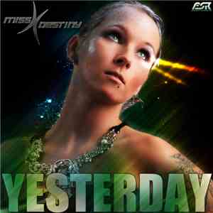 Miss Destiny - Yesterday