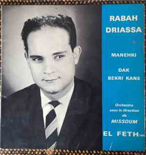 Rabah Driassa - Manehki / Dak Bekri Kane