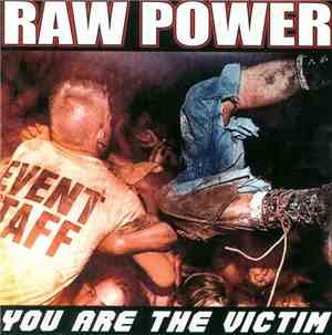 Raw Power  - You Are The Victim