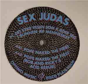 Sex Judas - Det Syke Vesen