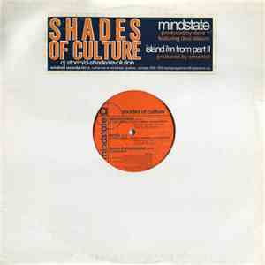 Shades Of Culture - Mindstate / Island I'm From Part II