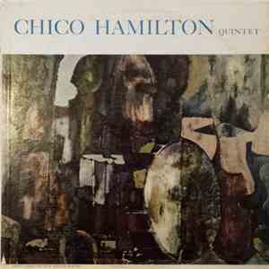 The Chico Hamilton Quintet - Chico Hamilton Quintet