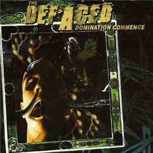 The Defaced - Domination Commence