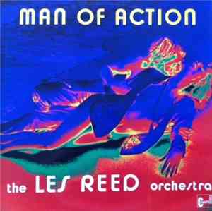 The Les Reed Orchestra - Man Of Action