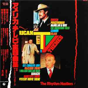 The Rhythm Hustlers - American TV Themes