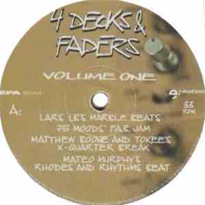 Various - 4 Decks & Faders (Volume One)