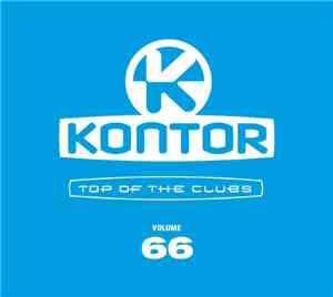 Various - Kontor - Top Of The Clubs Volume 66