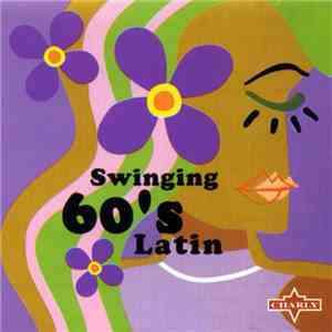 Various - Swinging 60's Latin