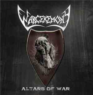 Warceremony - Altars Of War