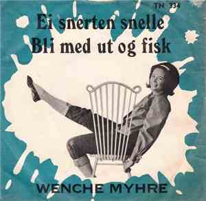 Wenche Myhre - Ei Snerten Snelle