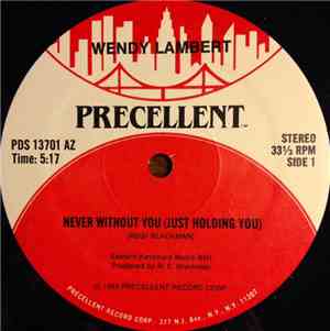 Wendy Lambert - Never Without You (Just Holding You)