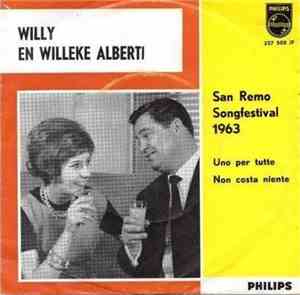 Willy En Willeke Alberti - Uno Per Tutte / Non Costa Niente