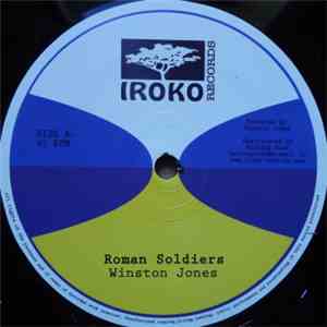 Winston Jones  - Roman Soldiers / Can't Fight Against Jah