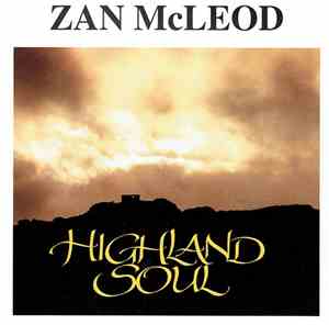 Zan McLeod - Highland Soul
