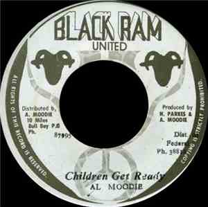 Al Moodie - Children Get Ready
