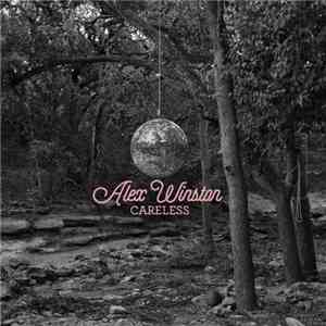 Alex Winston - Careless
