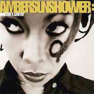 Ambersunshower - Walter T. Smith