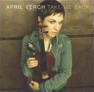 April Verch - Take Me Back