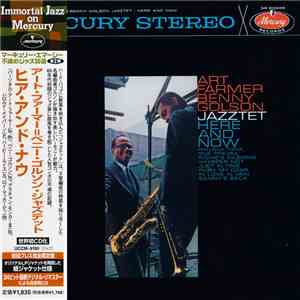 Art Farmer-Benny Golson Jazztet - Here And Now