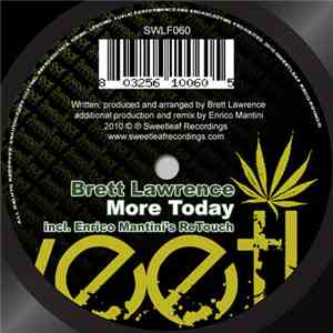 Brett Lawrence  - More Today