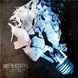 Cyrenic - The Whites Of Our Lies