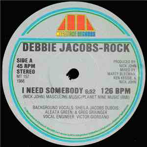 Debbie Jacobs-Rock - I Need Somebody