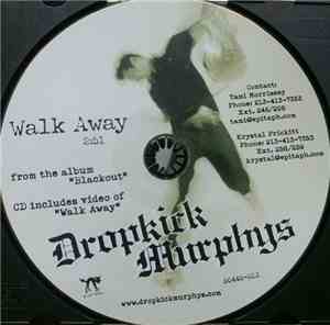 Dropkick Murphys - Walk Away