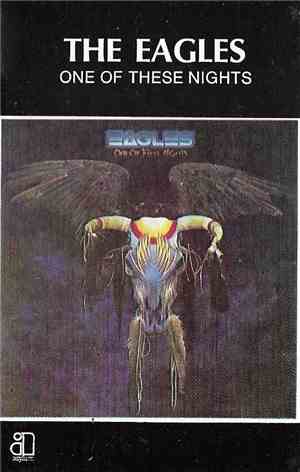 Eagles - One Of These Nights