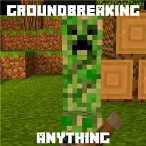 Groundbreaking - Anything (Single)