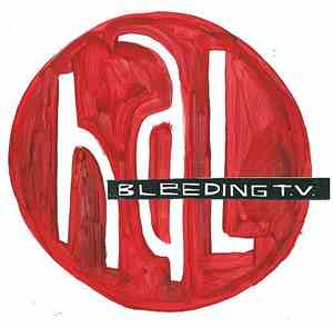 HAL  - Bleeding TV