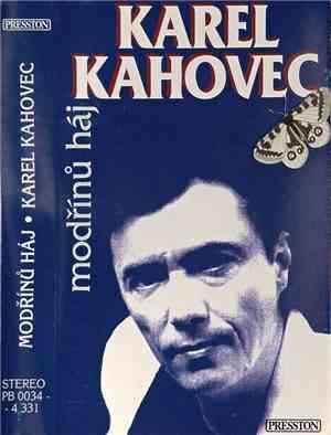 Karel Kahovec - Modřínů Háj