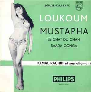Kemal Rachid Et Ses Ottomans - Loukoum / Mustapha