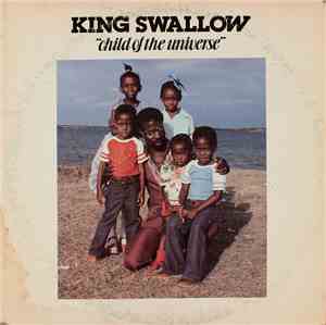 King Swallow - Child Of The Universe