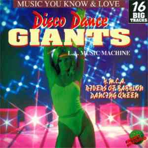 L.A Music Machine - Disco Dance Giants
