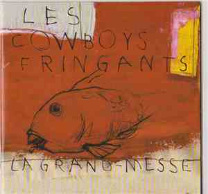 Les Cowboys Fringants - La Grand-Messe