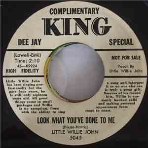 Little Willie John - Look What You've Done To Me