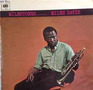 Miles Davis - Milestones