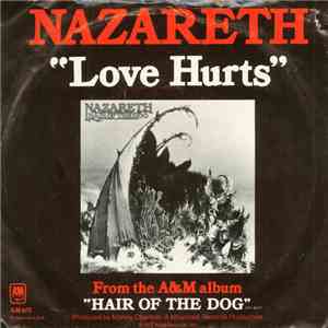 Nazareth  - Love Hurts / Hair Of The Dog
