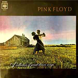 Pink Floyd - A Collection Of Great Dance Songs