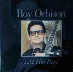 Roy Orbison - ...At His Best