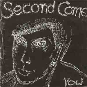 Second Come - You