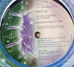 Sirus  - Ugly Bass