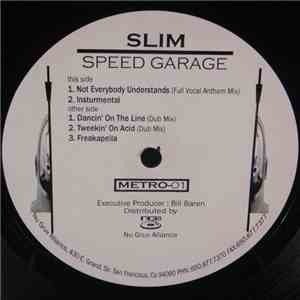 SLIM  - Speed Garage