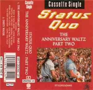 Status Quo - The Anniversary Waltz - Part Two