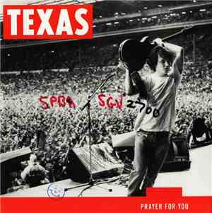 Texas - Prayer For You