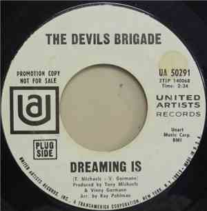The Devils Brigade - Dreaming Is / Hey Mister Man