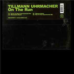 Tillmann Uhrmacher - On The Run