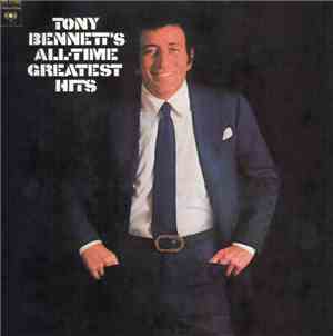 Tony Bennett - Tony Bennett's All-Time Greatest Hits